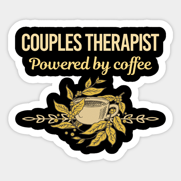 Powered By Coffee Couples Therapist Sticker by Hanh Tay